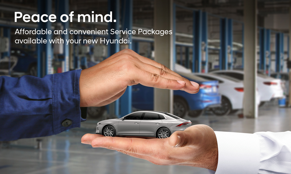 Peace of mind. Affordable and convenient Service Packages available with your new Hyundai.